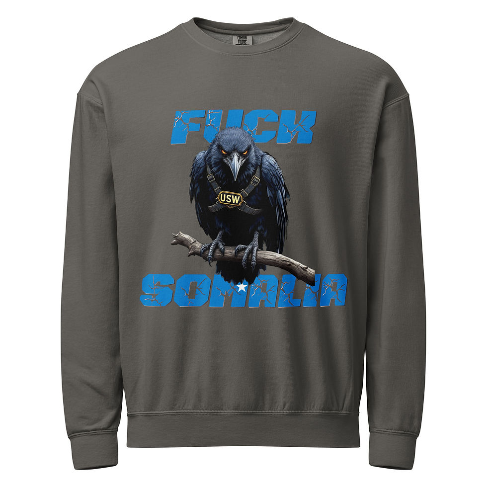 Thumbnail: Fuck Somalia: Unisex Garment-Dyed Fleece Crewneck Sweatshirt
