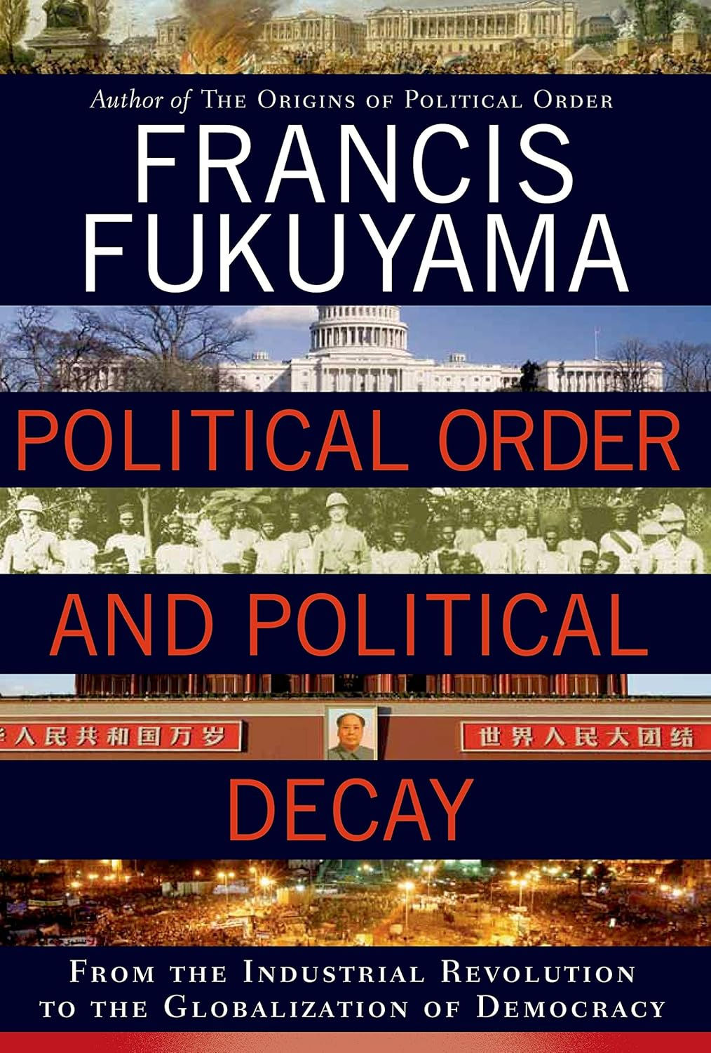 Political Order and Political Decay: From the Industrial Revolution book at $4.89Price from iE-Books
