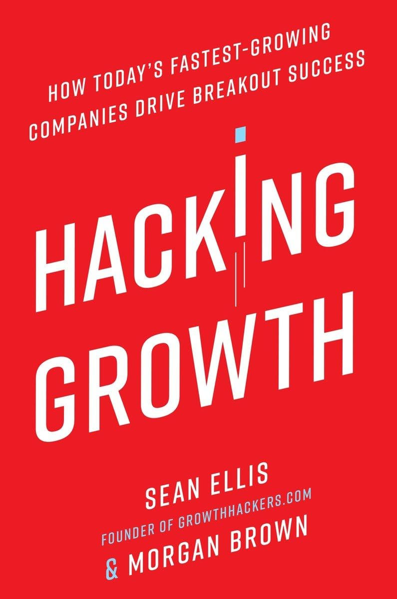 Hacking Growth: How Today's Fastest-Growing Companies Drive Breakout Success book at $4.95Price from iE-Books