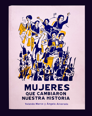 Mujeres que cambiaron nuestra historia