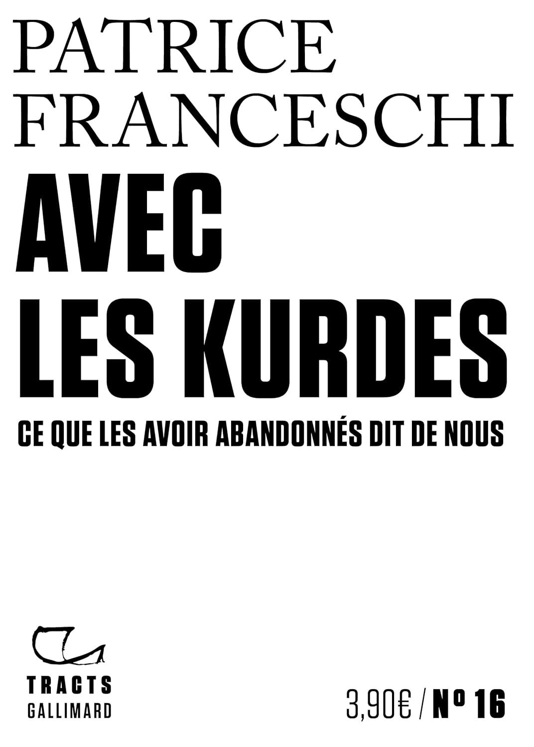 Avec les Kurdes: Ce que les avoir abandonnés dit de nous