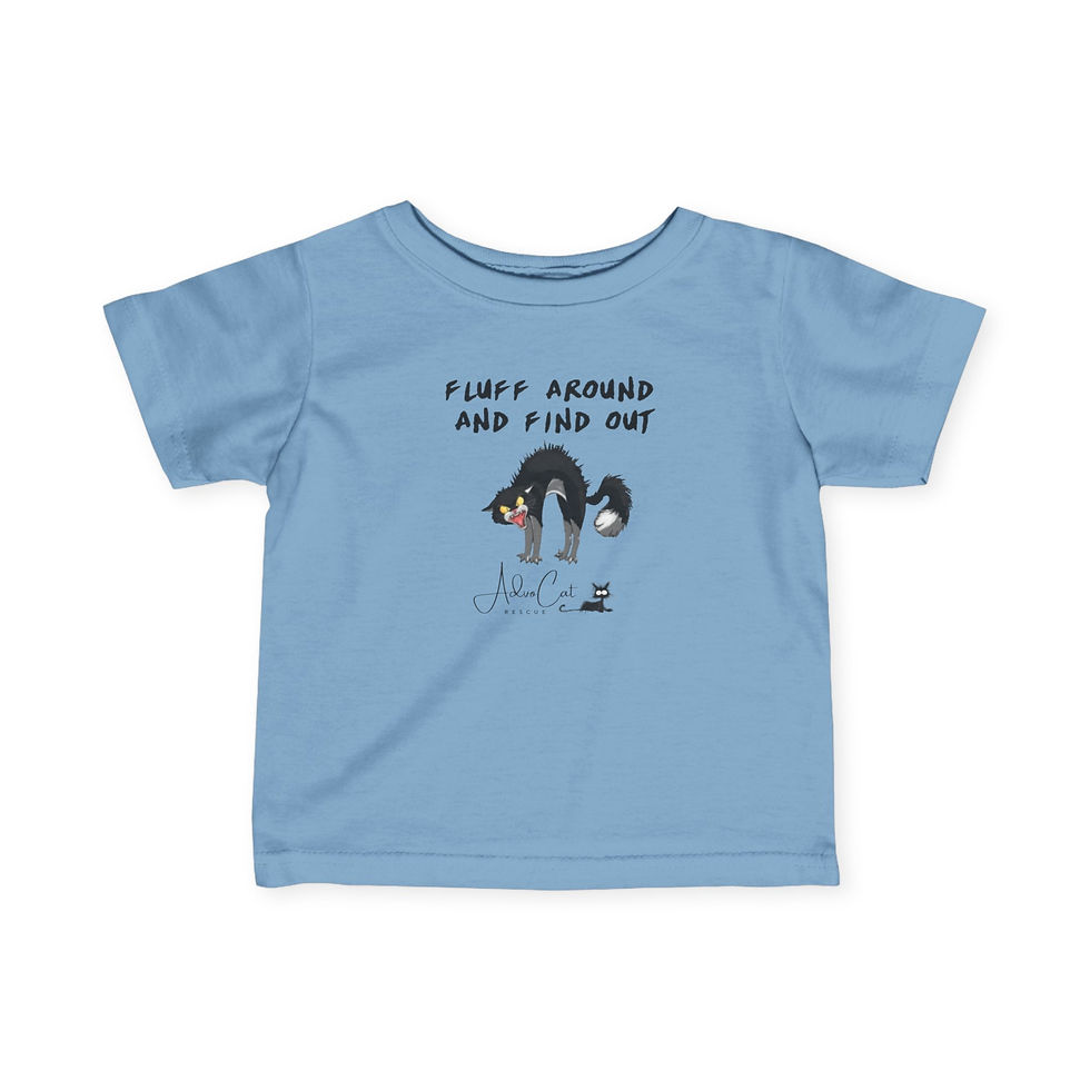 Thumbnail: Fluff Around and Find Out  - Toddler - T-Shirt