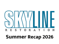 Skyline Restoration Summer Recap 2026