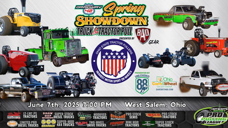 Dragway 42-Spring Showdown Truck and Tractor Pull presented by BAD-GEAR.com