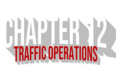 CHAPTER 12_TRAFFIC OPERATIONS.jpg