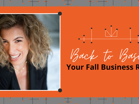 Back to Business: Your Fall Business Reset