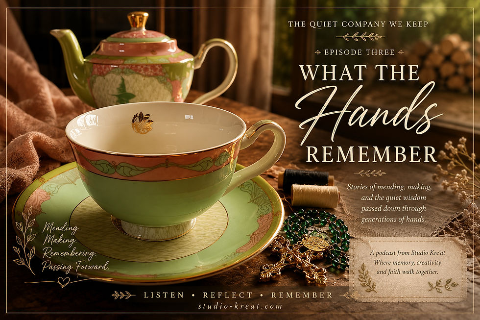 What The Hands Remember