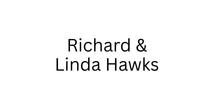 Richard & Linda Hawks