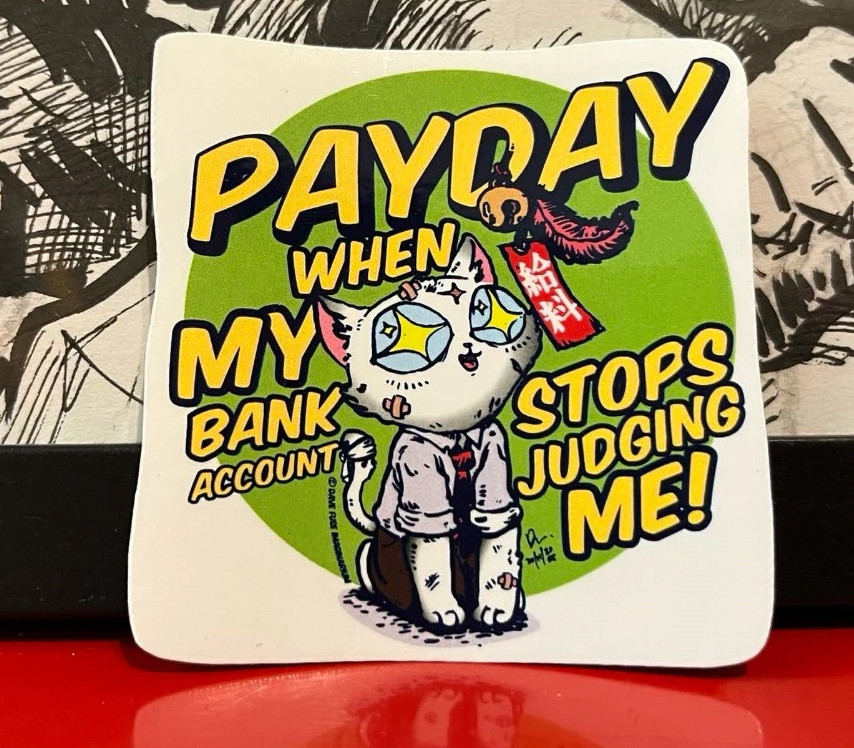 Office Cat Life - Payday Sticker