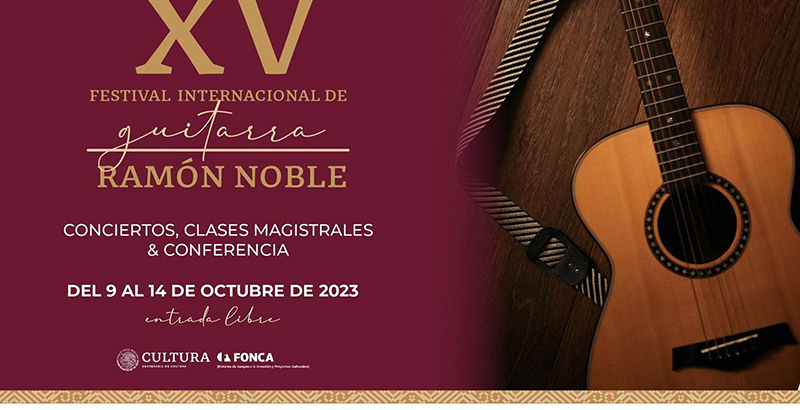 Llega a 7 municipios XV Festival Internacional de Guitarra.