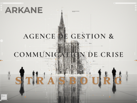 Gestion Communication de Crise Strasbourg