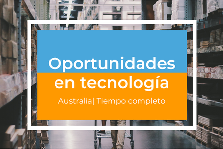 AUSTRALIA | Oportunidades Laborales en TecnologÃa: