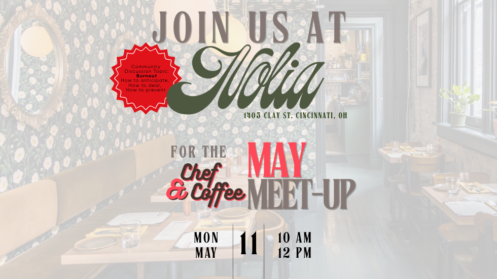 Chef & Coffee May Meet-Up