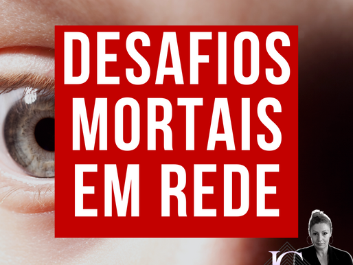 Desafios mortais em rede: uma parte da estupidez em rede