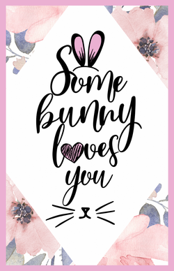 Some Bunny Loves You Card