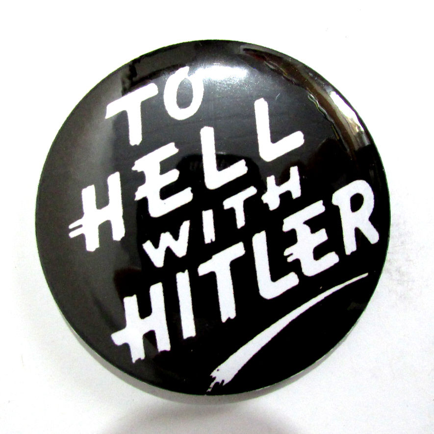 Botton To Hell with Hitler - 6cm