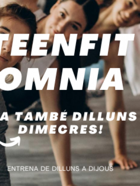 TEENFIT ARA TAMBÉ DILLUNS I DIMECRES!