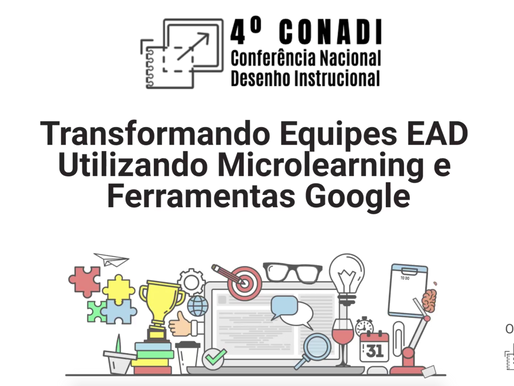 Transformando Equipes EAD Utilizando Microlearning e Ferramentas Google