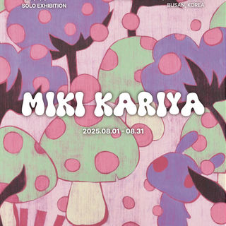 Exhibition/Publishment | 仮屋美紀/Miki Kariya Gallery OLYM | 中央区