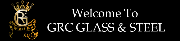 GRC Glass and Stainless Steel