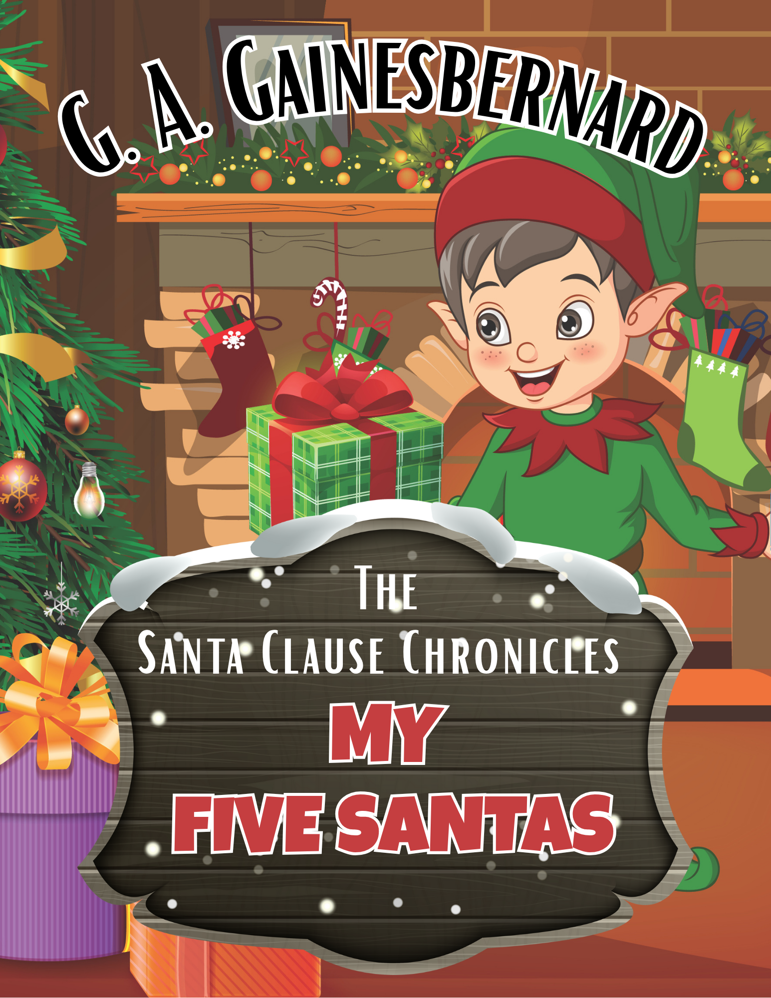 My5 Santas (The Santa Clause Chronicles Series)