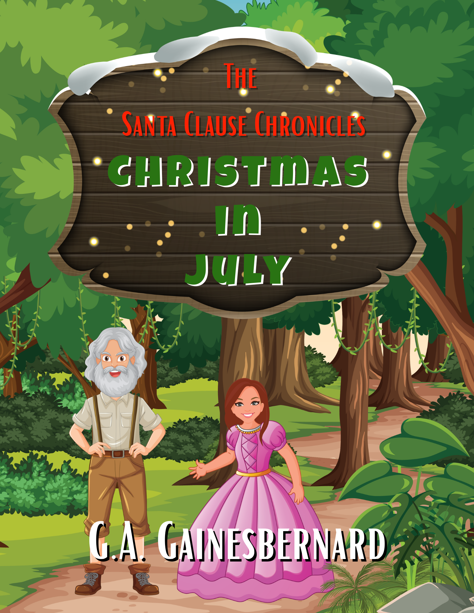 Christmas In July (The Santa Clause Chronicles Series)