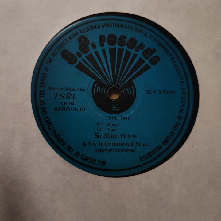 Miniature : Sir Shina Peters And His International Stars ‎– Sewele [ S.P. Records]