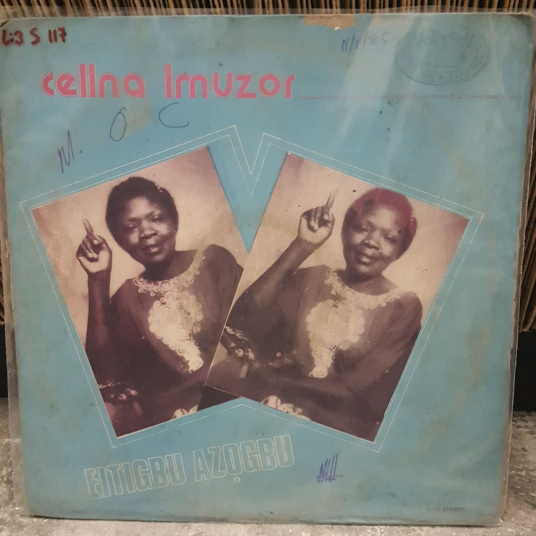 Celina Imuzor ‎– Eitigbu Azogbu [ Sann Records ‎– SR 10]
