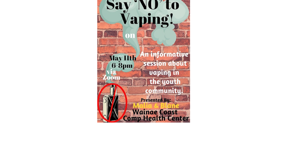 May Week: Say No to Vaping!