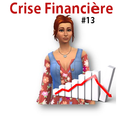 Challenge Crise Financière - Jour 13