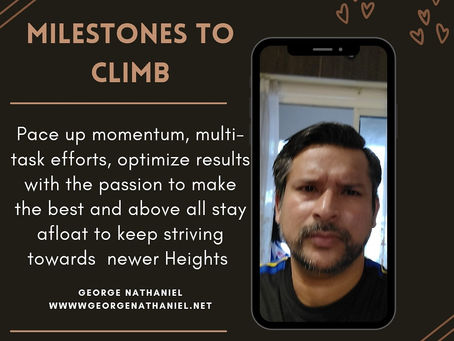 #Milestones to Climb