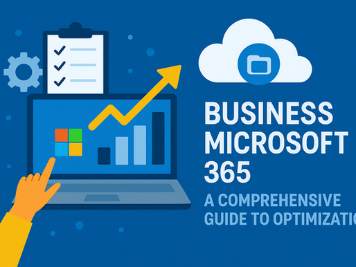 A digital illustration promoting Business Microsoft 365 optimization. It features a laptop displaying a bar chart and Microsoft logo, with a checklist, gear, and cloud icon above. Bold text on the right reads “Business Microsoft 365 – A Comprehensive Guide to Optimization.”
