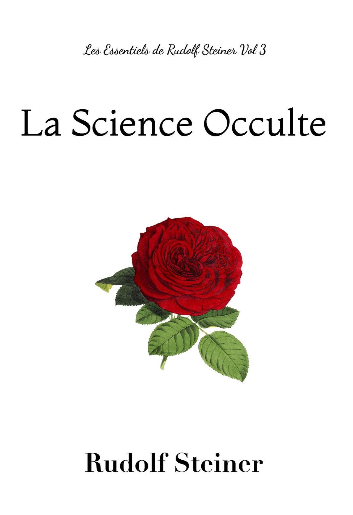 Livre - La science de l'occulte - Rudolf Steiner