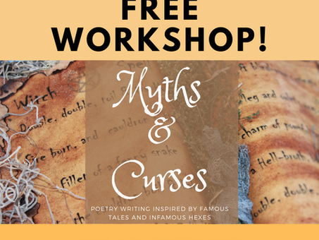 Myths & Curses: Free Creative Writing Workshop!