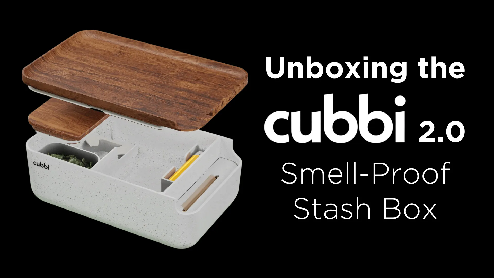 First Look at Cubbi 2.0 - Unboxing the Smell-Proof Stash Box