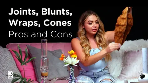 Joints, Blunts & Wraps: Pros & Cons