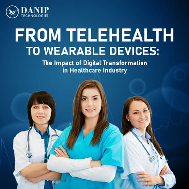 Digital Transformation in Healthcare: Telehealth & Wearables