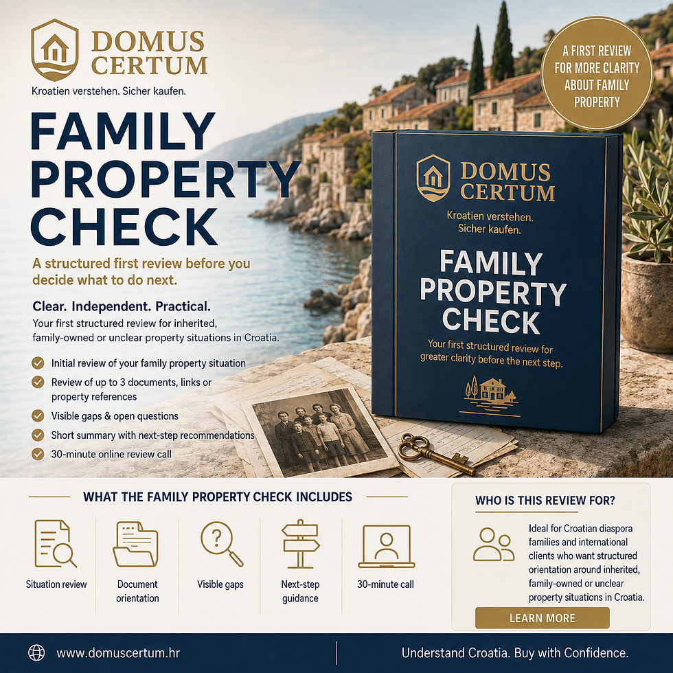Family Property Check by Domus Certum for Croatian diaspora families with inherited or unclear property situations in Croatia