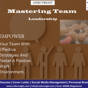 Mastering Team Leadership: Strategies for Success