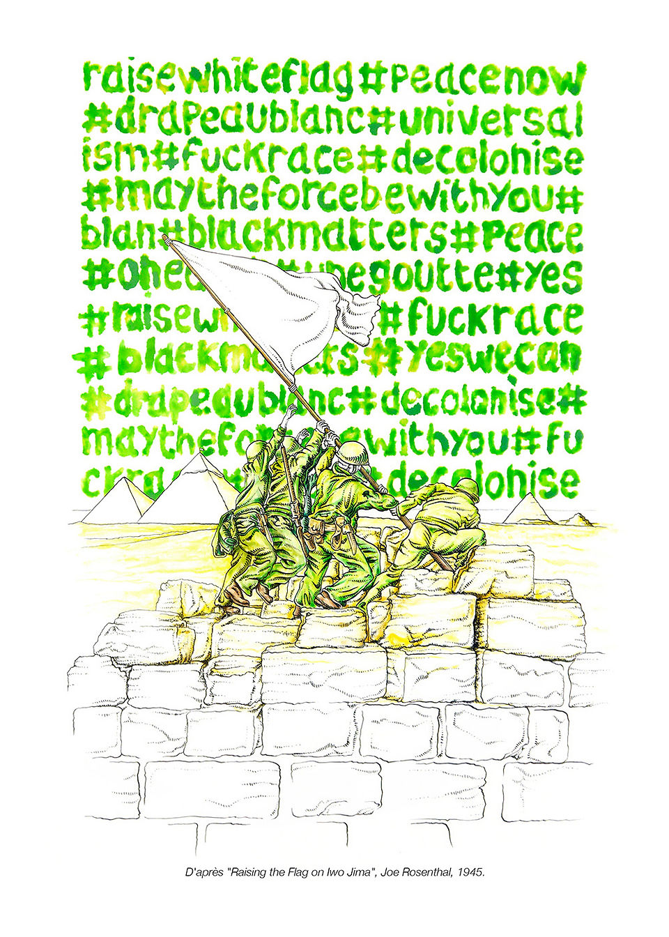 Dessin travaillé en vert d'après la photographie "Raising the Flag on Iwo Jima" de Joe Rosenthal. Le twist ? un drapeau blanc...