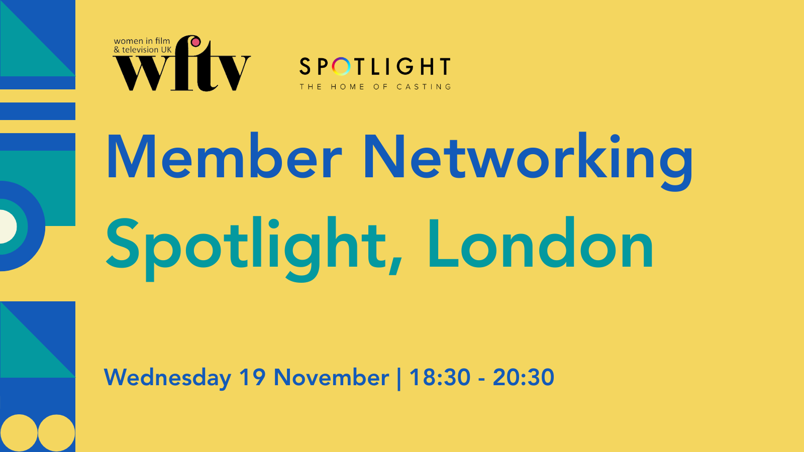 [FULLY BOOKED] In-Person Member Networking at Spotlight, London | WFTV UK