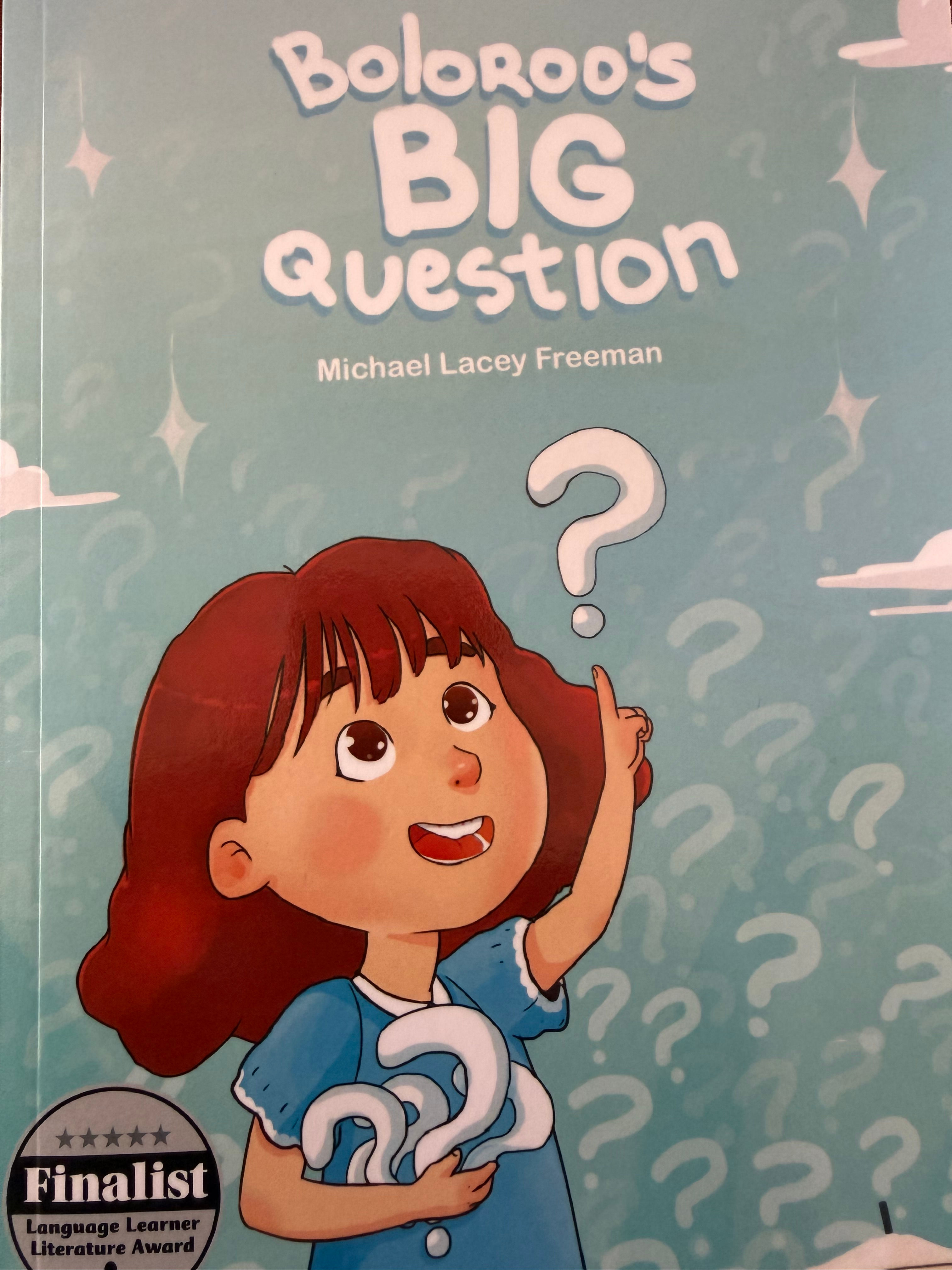 Boloroo's BIG Question