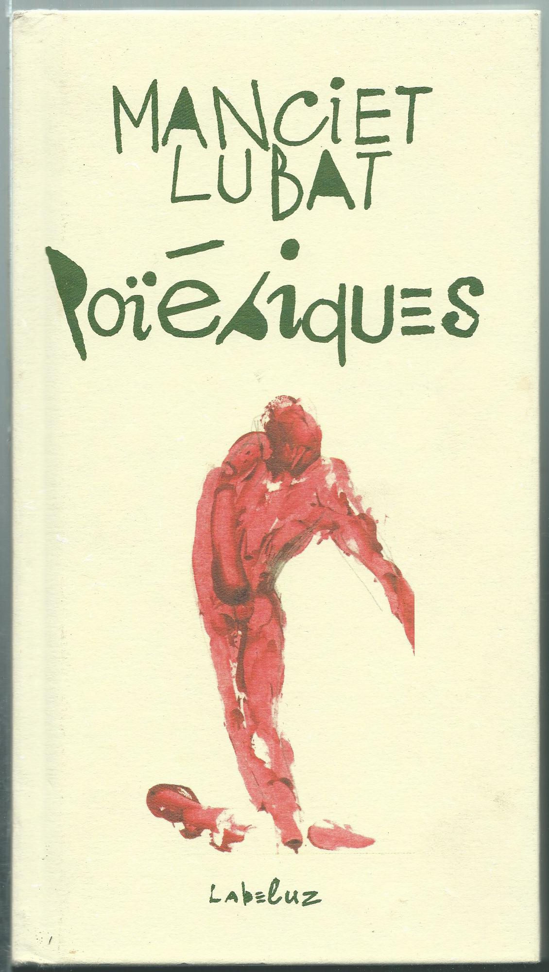 LUBAT B. / MANCIET B. : Poïésiques - - (Poésie - Jazz)