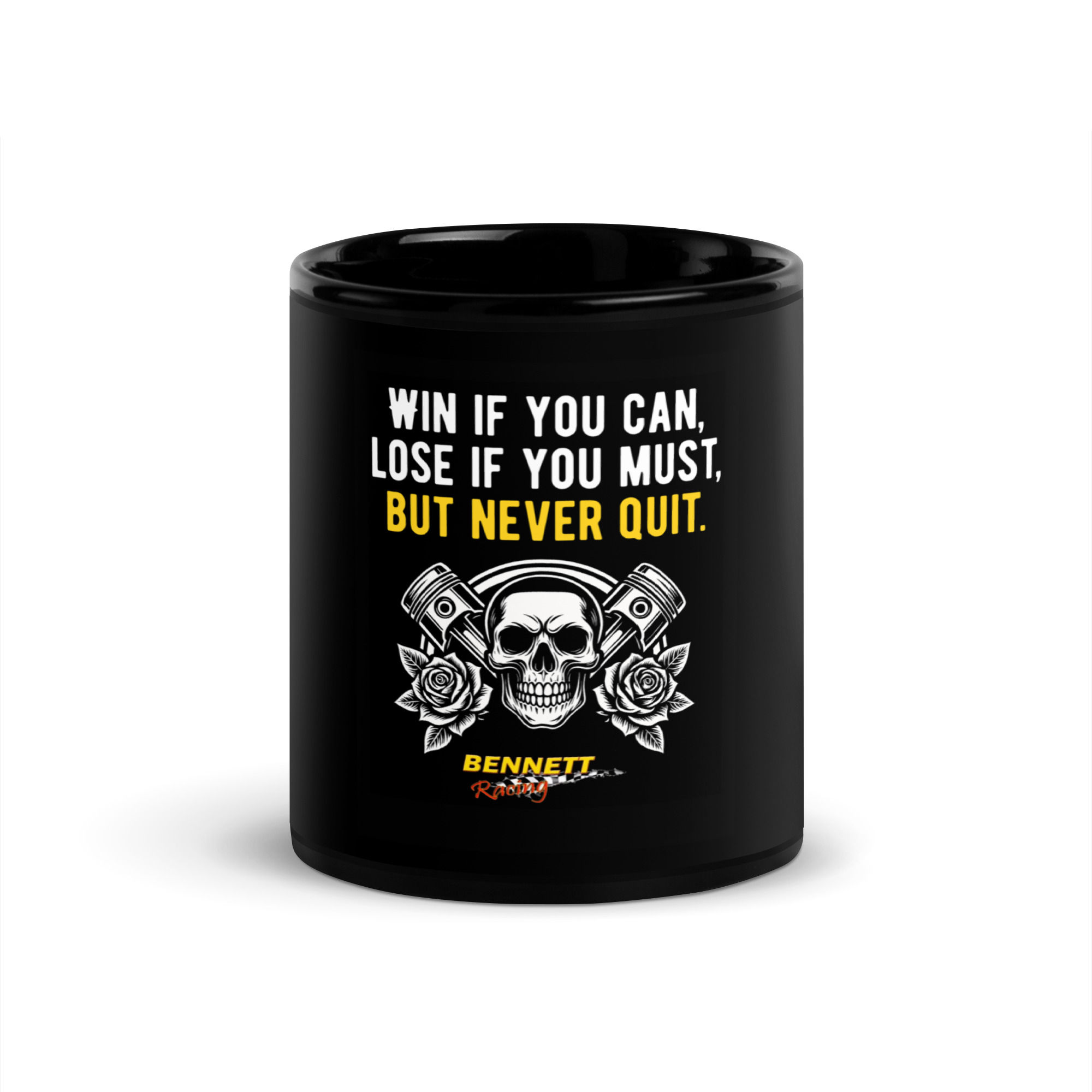 Bennett Racing 'Never Quit' Black Glossy Mug