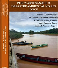 Pesca artesanal e o desastre ambiental no Rio Doce