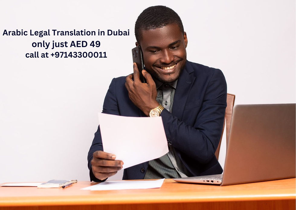 Man in dark suit smiling while on phone, holding a paper at desk with laptop. Text: "Arabic Legal Translation in Dubai only AED 49, call +97143300011".