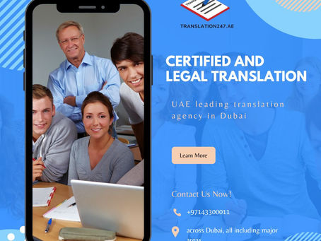 Certified and Legal Translation Dubai all major areas