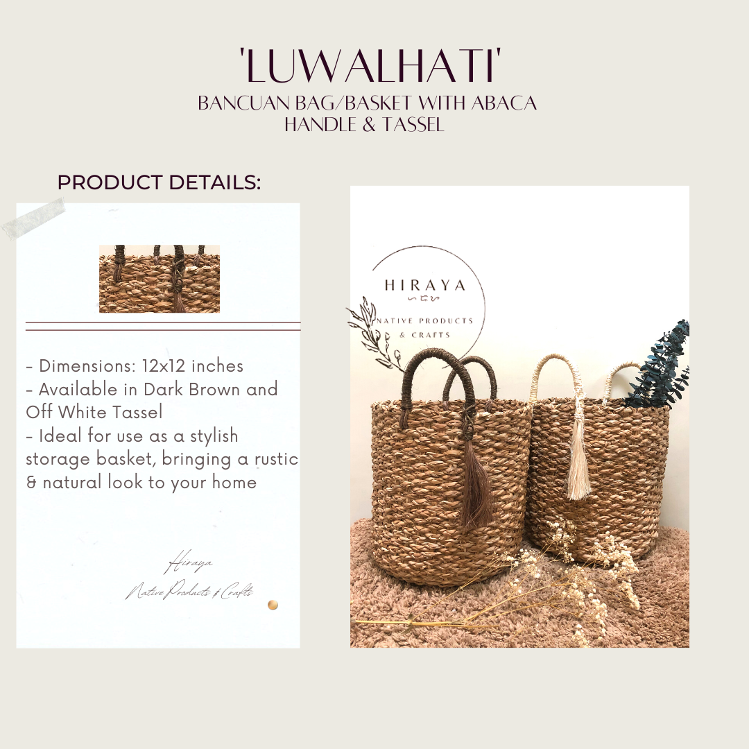 Luwalhati Bancuan Bag/ Basket