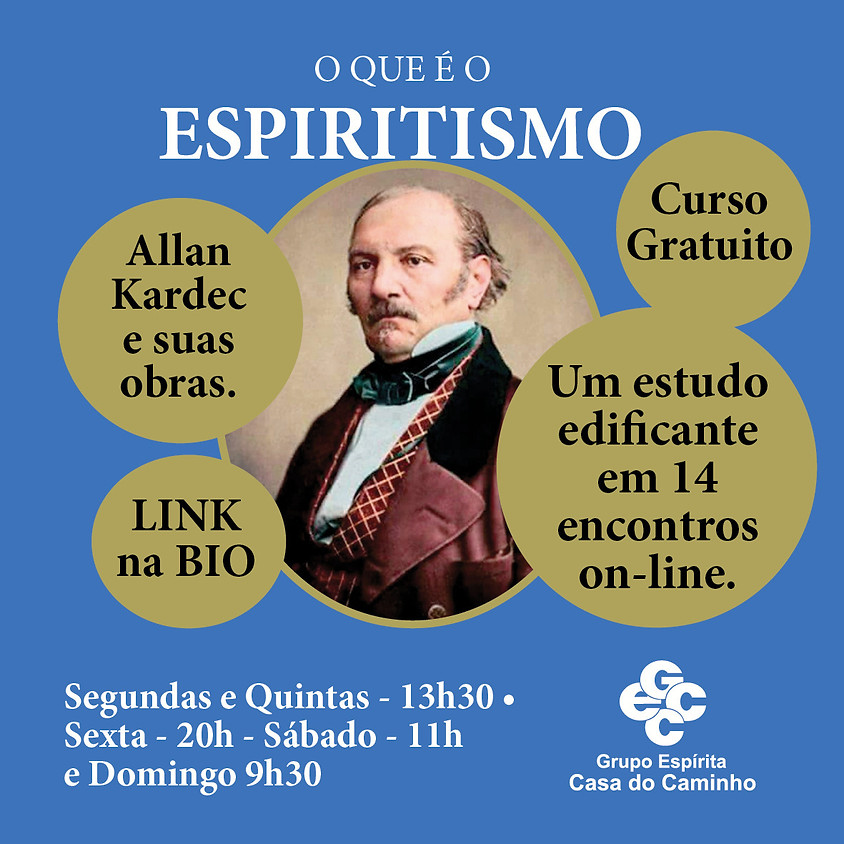 Curso: O que é o Espiritismo (turma domingo)