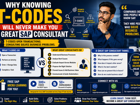 Why Knowing T-Codes Will Never Make You a Great SAP Consultant